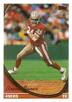 Brent Jones San Francisco 49ers 1994 Topps NFL #426